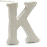 K տառ Pincello 1 x 15 x 13,5 սմ պոլիստիրոլ