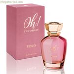 Կանացի օծանելիք Oh! The Origin Tous EDP EDP