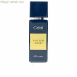 Unisex Օծանելիք Gritti NOCTEM ARABS EDP 100 մլ