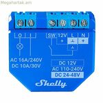 Խելացի խրոց Shelly PLUS 1 100 - 240 V 16 A