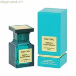 Ունիսեքս օծանելիք Tom Ford Neroli Portofino EDP 30 մլ Neroli Portofino