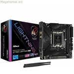 Մայրական սալիկ ASRock Z790I LIGHTNING WIFI LGA 1700 INTEL Z790
