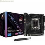 Մայրական սալիկ ASRock B760I LIGHTNING WIFI LGA 1700 Intel B760